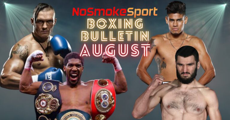 Boxing Bulletin August- Attention Turns To The Heavyweight Division With Both AJ And Usyk In Action!