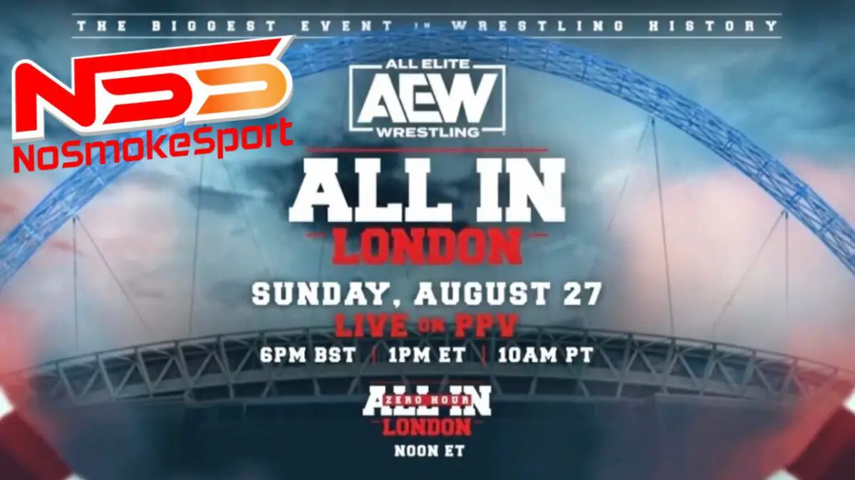 AEW All In Start Times, Match Card And Zero Hour