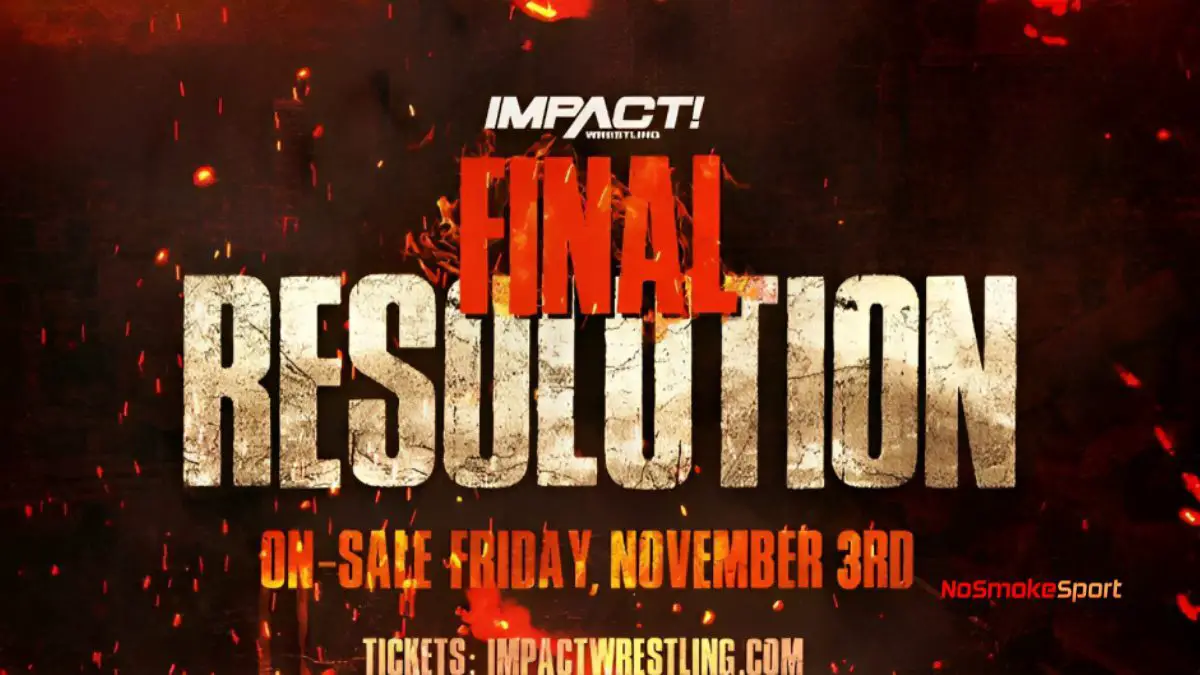 IMPACT Wrestling Announces Date And Location For Final Resolution 2023