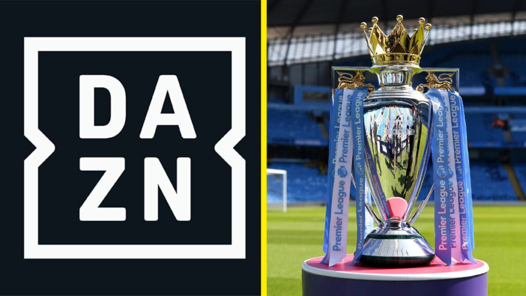 GAME CHANGER: DAZN Expected To Nab At Least One Package Of Premier League Rights Ahead Of UK Auction