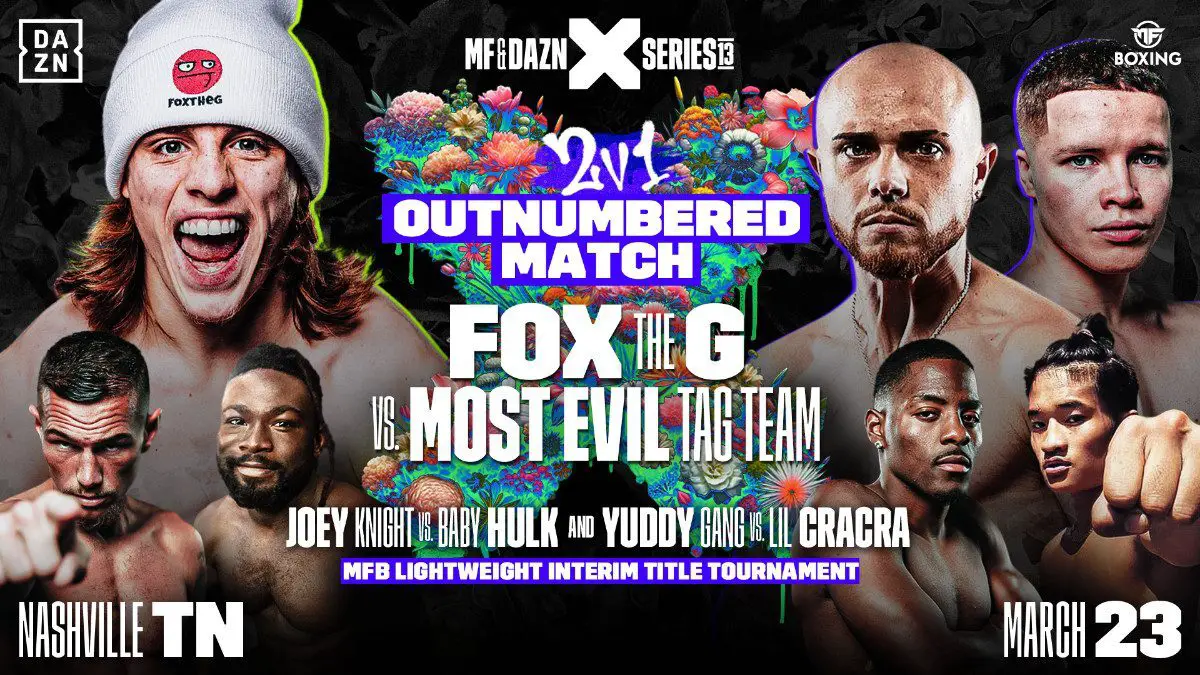 MF and DAZN X Series 13 - Fox The G vs Most Wanted & Evil Hero Full Card, Start Time, TV Channel, Ring Walks