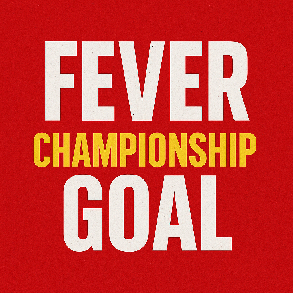 fever - Fever Veterans and Rookies Unite for Championship Goal