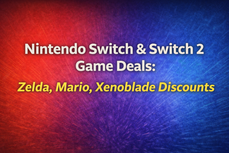 Nintendo Switch & Switch 2 Game Deals: Zelda, Mario, Xenoblade Discounts