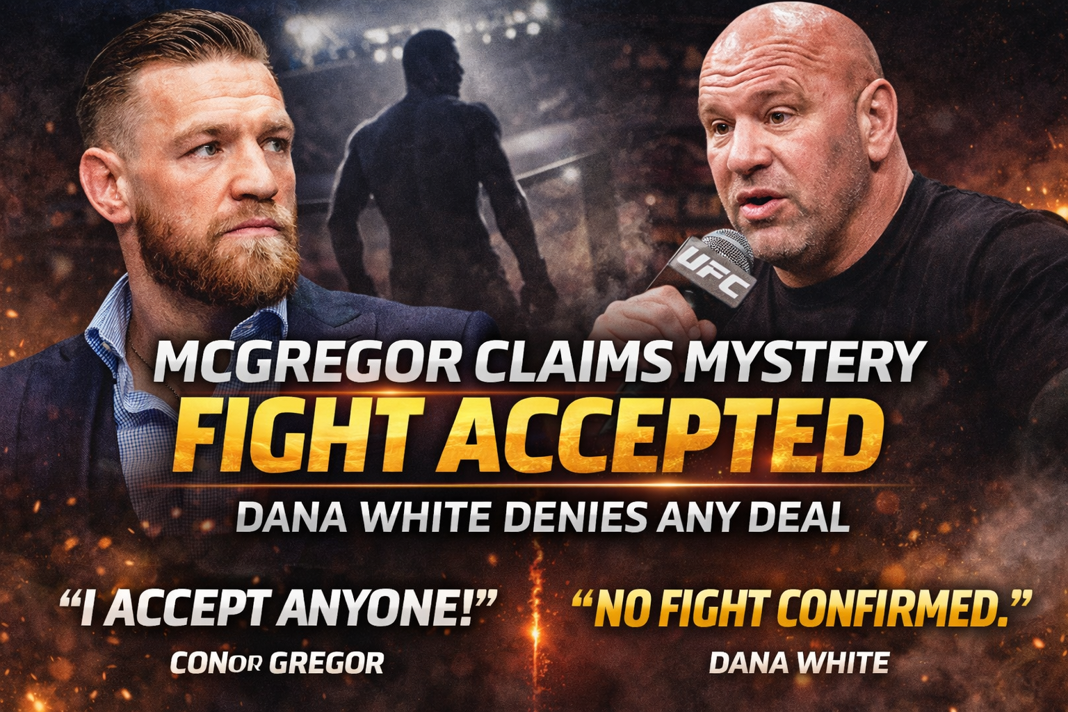 Conor McGregor Says He’ll Fight “Anyone” for UFC Return — But Dana White Casts Doubt